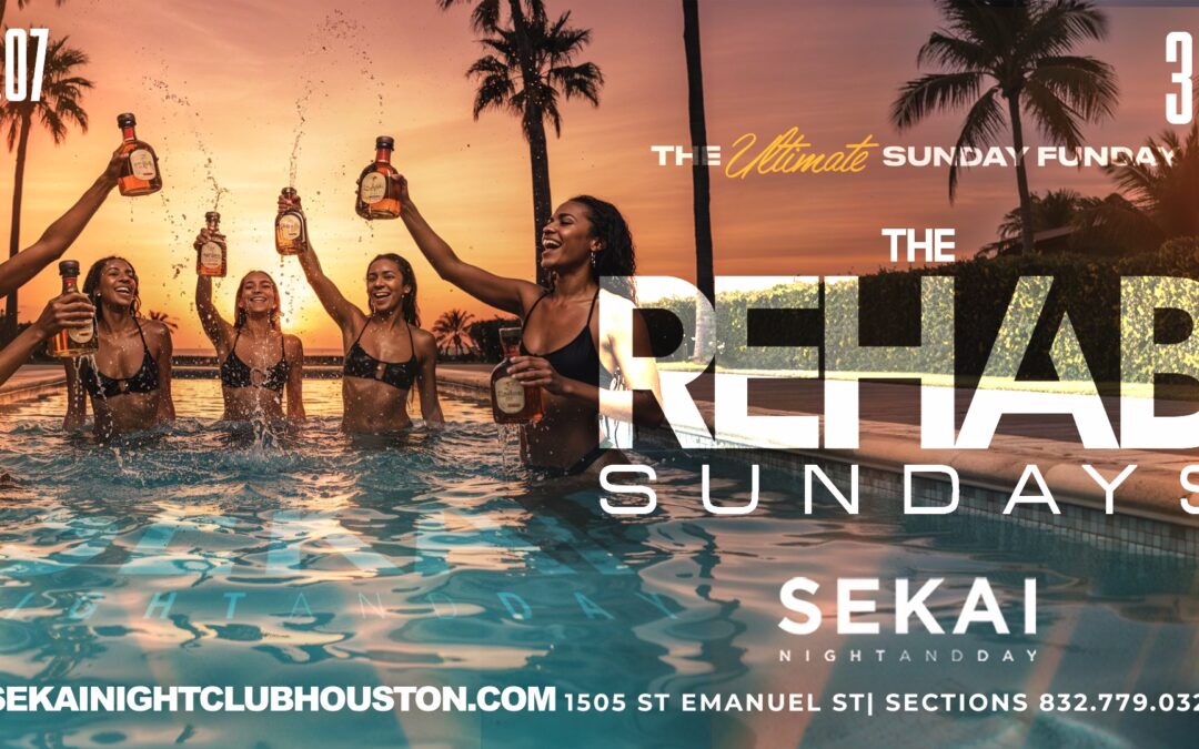 SEKAI SUN SEP 14th REHAB Sundays