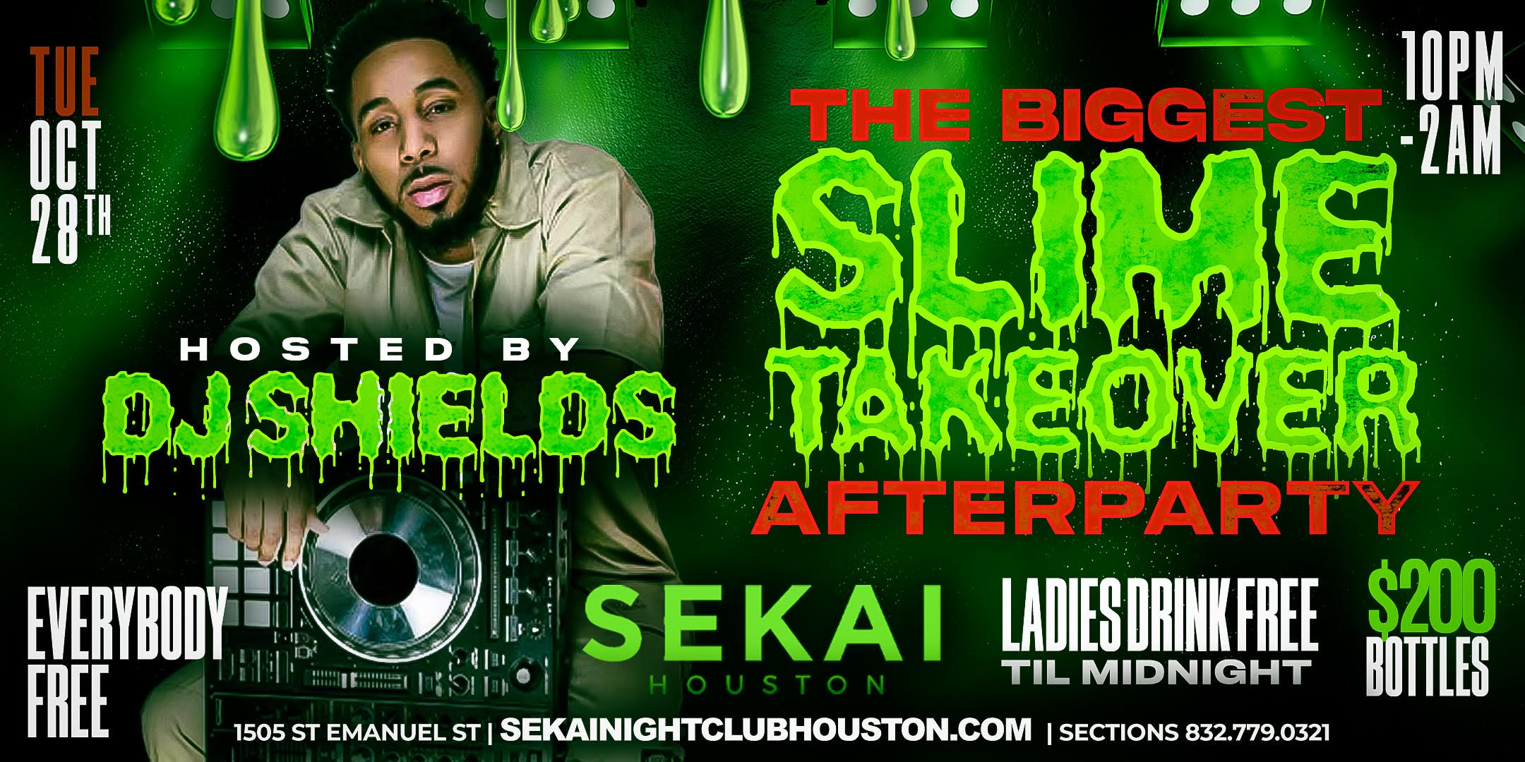 SEKAI TUESDAY OCT 28 THE BIGGEST SLIME TAKEOVER AFTER PARTY @Sekai