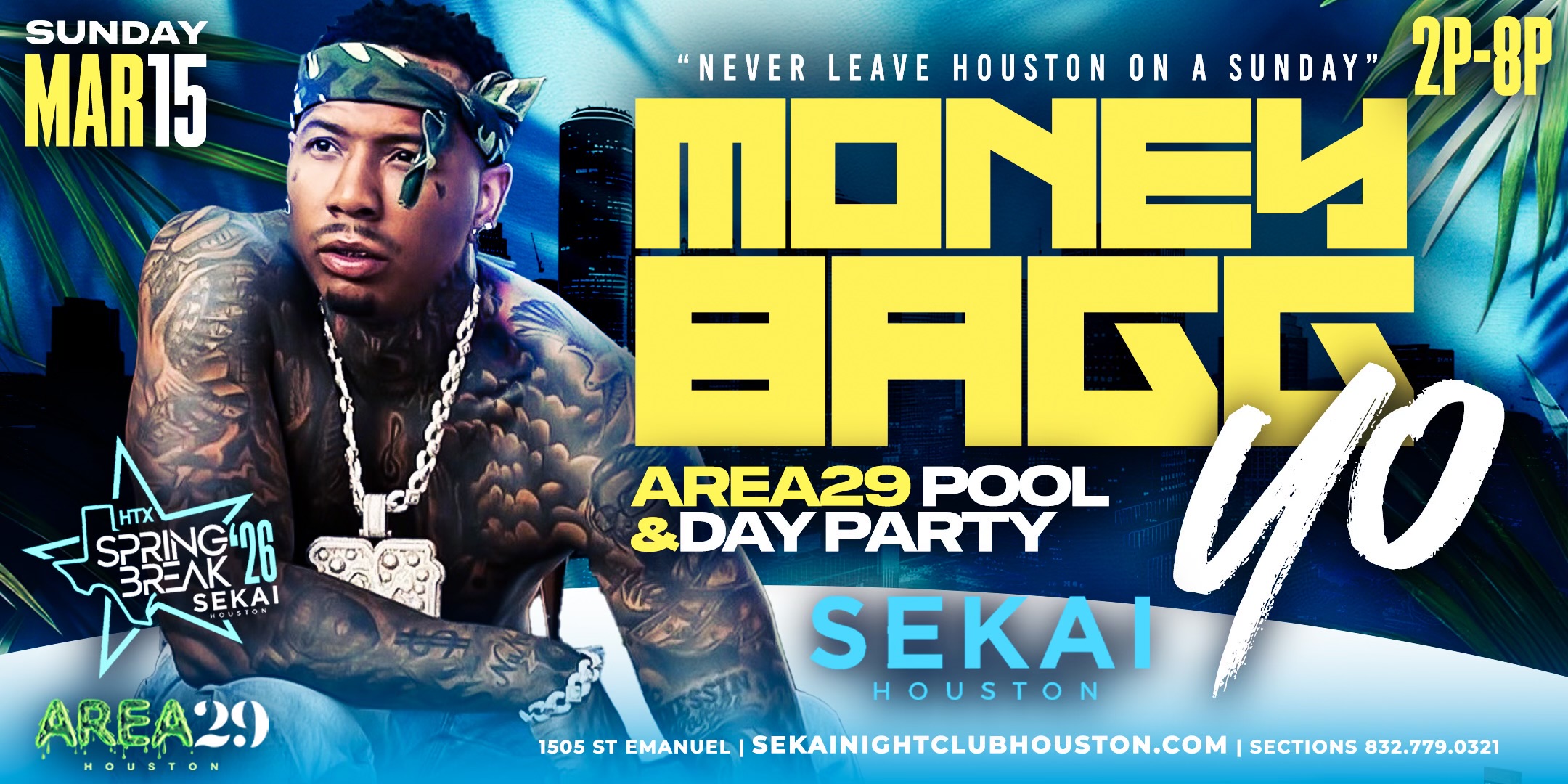SEKAI SUNDAY MAR 15: Moneybagg Yo Pool Party at Sekai