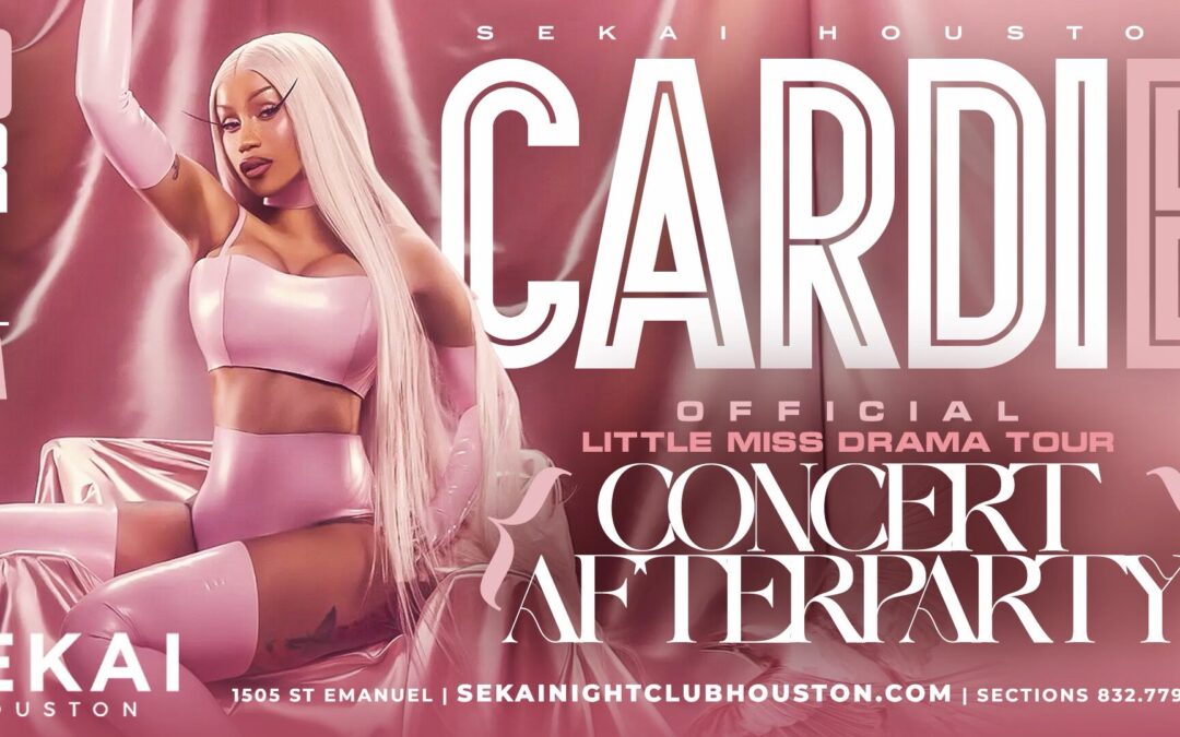 SEKAI WEDNESDAY MAR 4 CARDI B CONCERT AFTER PARTY @sekaihtx