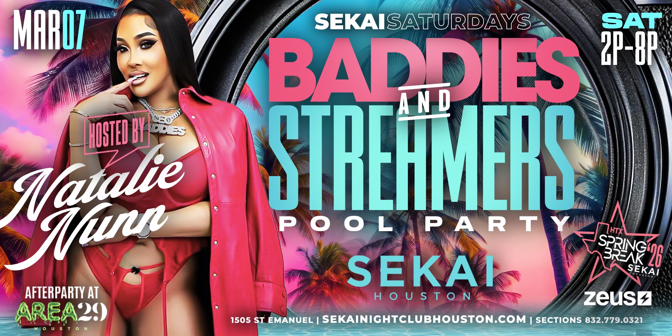 SEKAI SATURDAY MAR 7 NATALIE NUNN HOSTS THE BIGGEST WEEK 1 SPRING BREAK POOL PARTY @sekaihtx