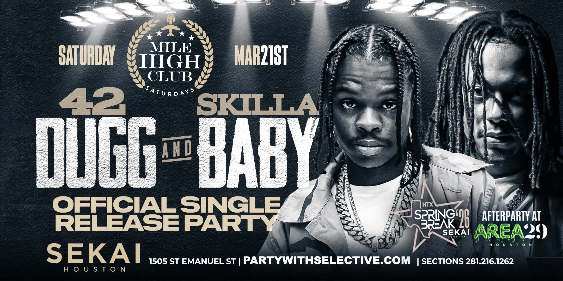 SEKAI SATURDAY MAR 21: MILE HIGH CLUB feat 42 DUGG & SKILLA BABY @sekaihtx