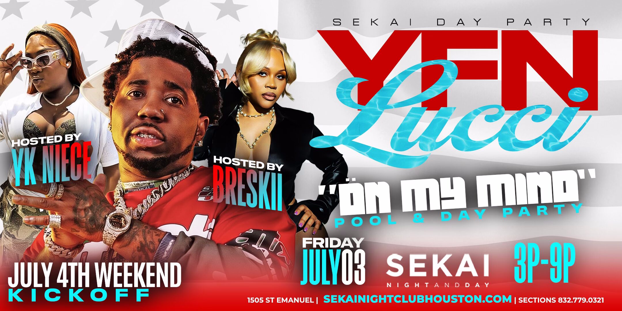 YFN Lucci “On My Mind” Pool & Day Party — Sekai Night and Day | Fri July 3