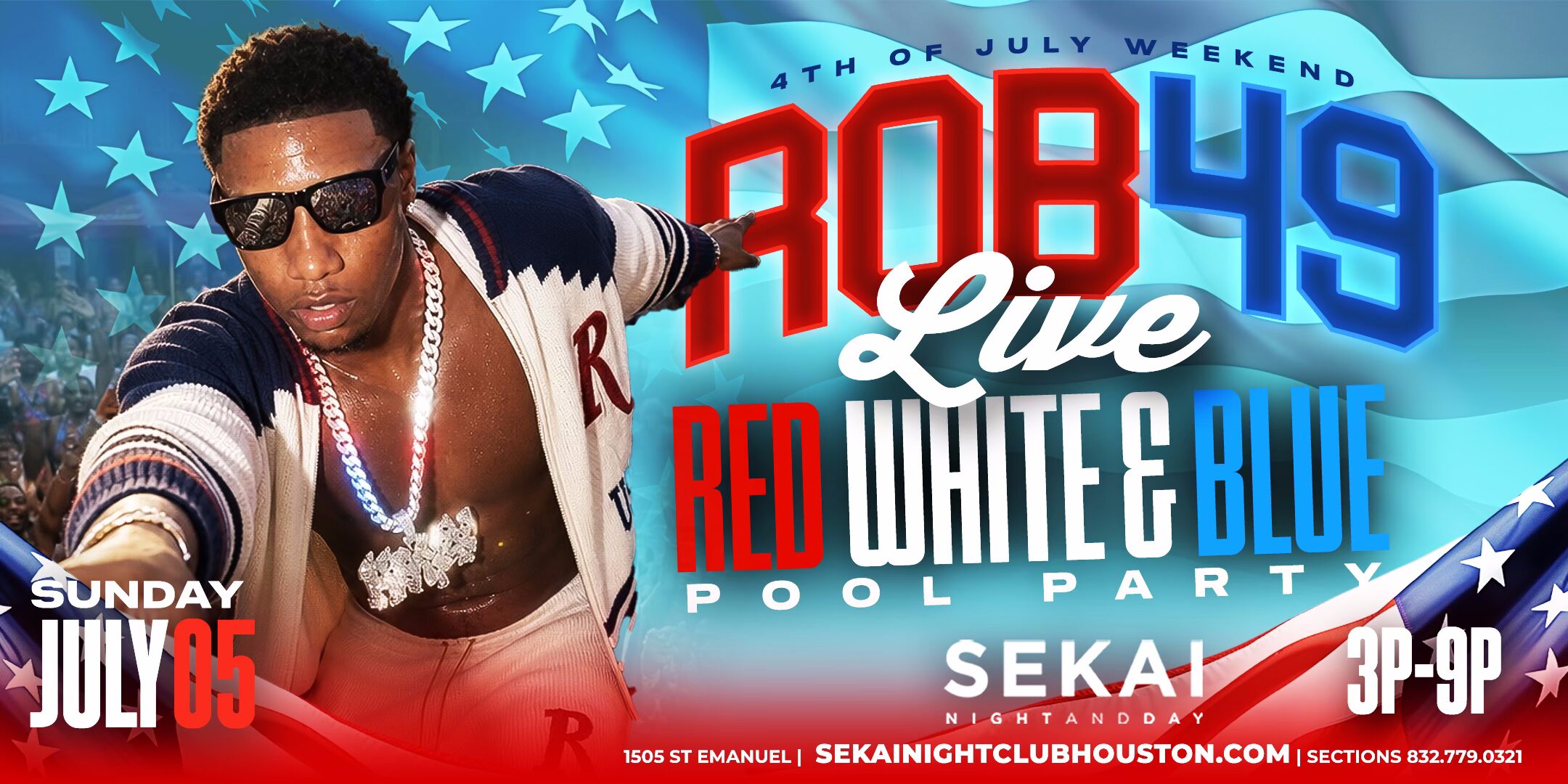 ROB49 LIVE — WET (RED) WHITE & BLUE POOL PARTY | SUN JULY 5TH, 3PM–9PM @ SEKAI